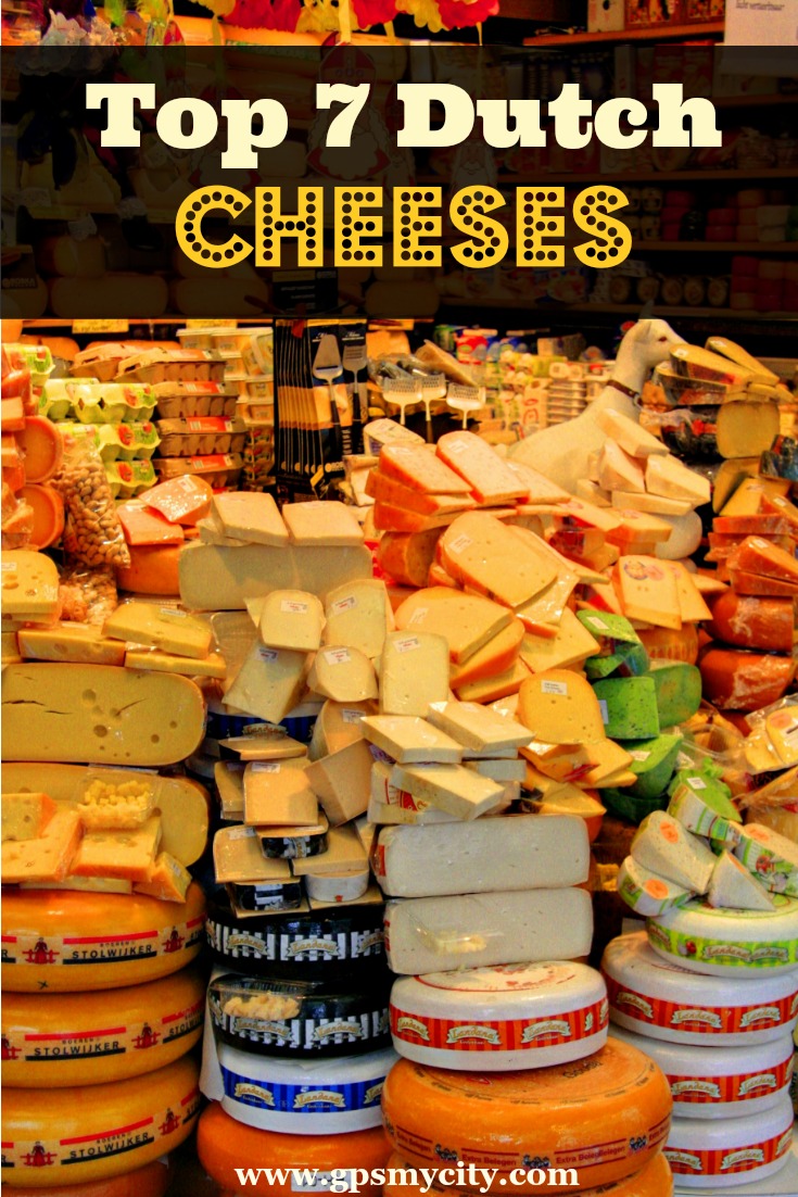 Top 7 Dutch Cheeses to Try in Amsterdam