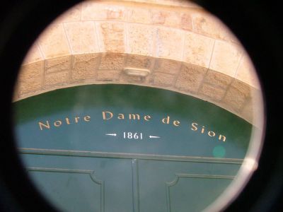 Notre Dame de Sion Ecce Homo Convent