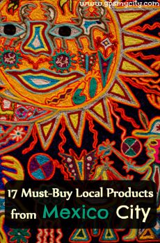 Souvenir Shopping Guide: 17 Must-Buy Local Products from Mexico City