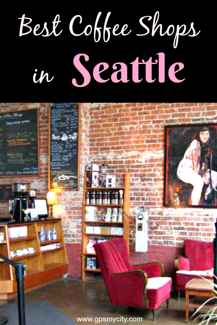 Best Coffee Shops In Seattle