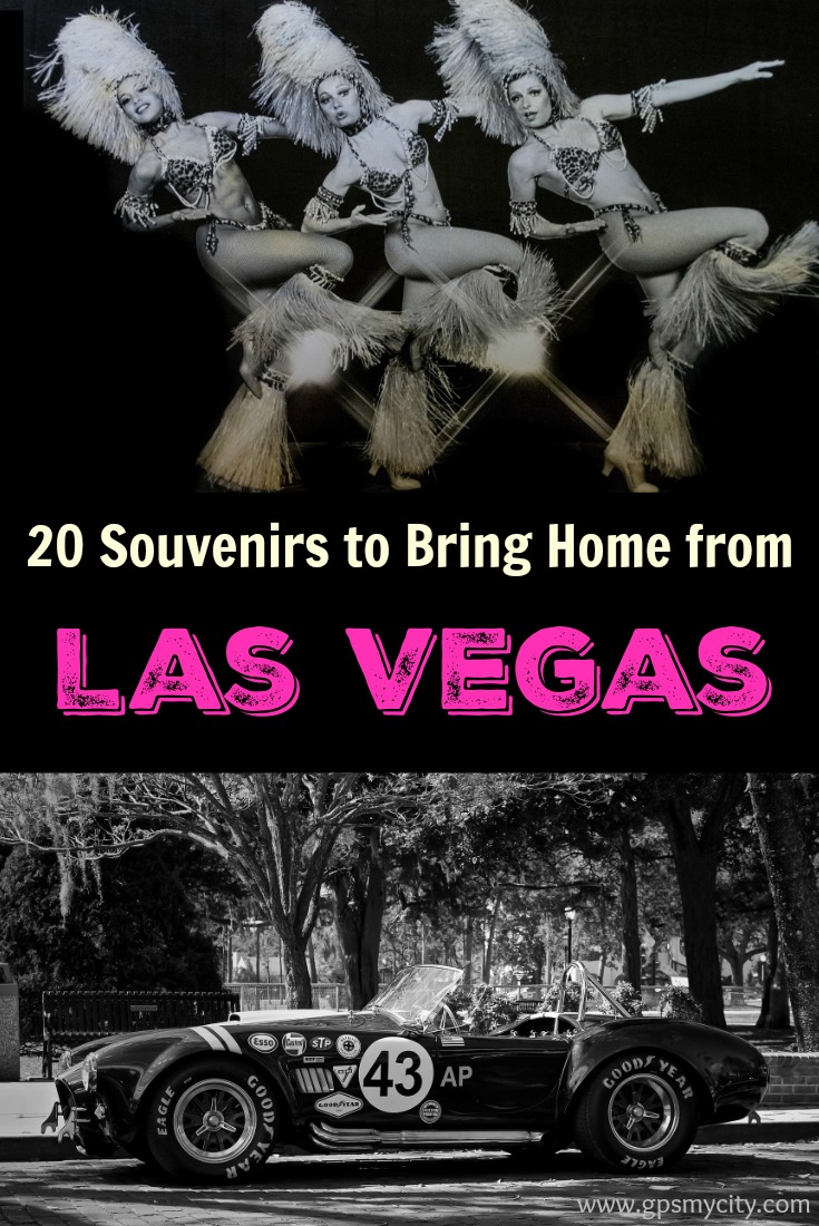 20 Souvenirs to Bring Home from Las Vegas - GPSmyCity